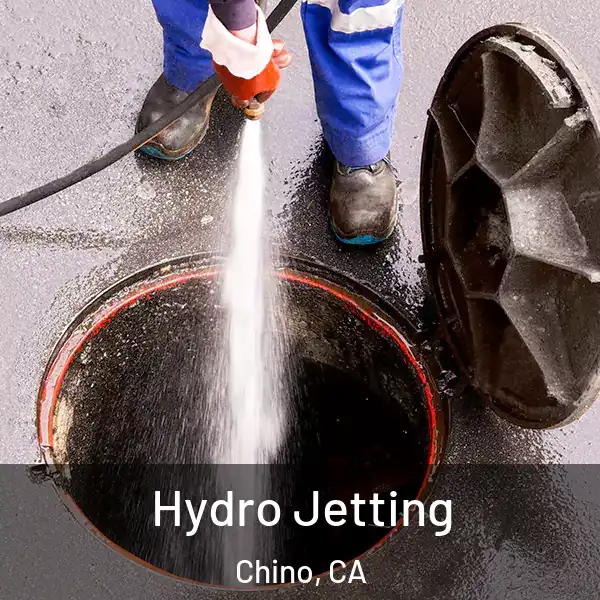  Hydro Jetting Chino, CA