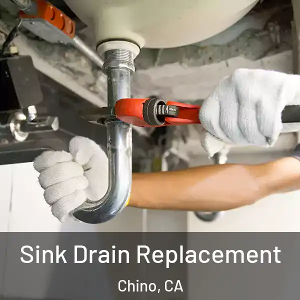  Sink Drain Replacement Chino, CA